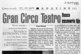 Gran circo teatro busca escenario fijo  [artículo] Ximena Villanueva