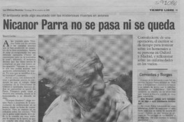 Nicanor Parra no se pasa ni se queda