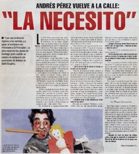 Andrés Pérez vuelve a la calle, "la necesito"