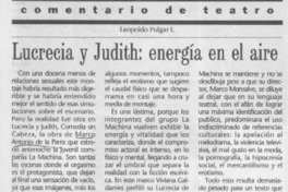 Lucrecia y Judith, energía en el aire  [artículo] Leopoldo Pulgar I.