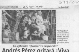 Andrés Pérez gritará ¡Viva Chile! con pulentas obras  [artículo]