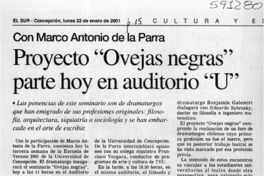 Proyecto "Ovejas negras" parte hoy en auditorio "U"  [artículo]