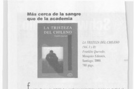 Más cerca de la sangre que de la academia