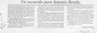Un recuerdo para Antonio Rendic  [artículo]