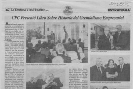 CPC presentó libro sobre Historia del Gremialismo Empresarial  [artículo]