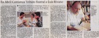 En abril comienza tributo teatral a Luis Rivano