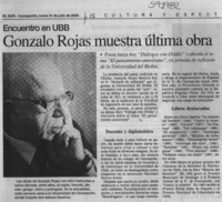 Gonzalo Rojas muestra última obra  [artículo]