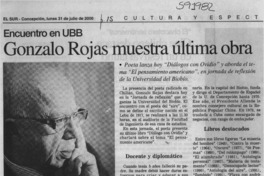 Gonzalo Rojas muestra última obra  [artículo]