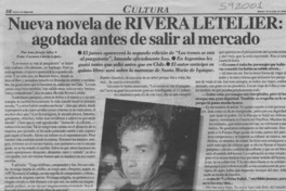 Nueva novela de Rivera Letelier, agotada antes de salir al mercado  [artículo] Ana Josefa Silva V.