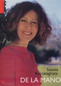 Susana Roccatagliata, de la mano de Francisco  [artículo] Ana María Gálmez