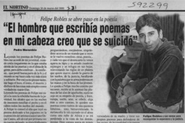 "El hombre que escribía poemas en mi cabeza creo que se suicidó"  [artículo] Pedro Marambio