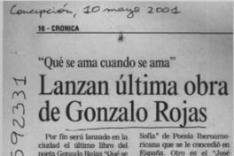 Lanzan última obra de Gonzalo Rojas  [artículo]
