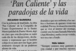 "Pan caliente" y las paradojas de la vida  [artículo] Ricardo Barrera
