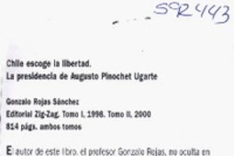 Chile escoge la libertad  [artículo] Gisela Silva Encina