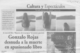 Gonzalo Rojas desnuda a la muerte en apasionado libro  [artículo] Andrea González