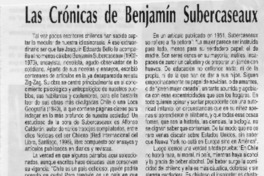 Las crónicas de Benjamín Subercaseaux  [artículo] Wellington Rojas Valdebenito