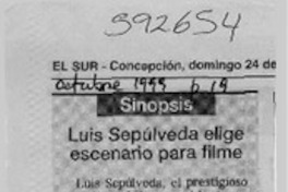 Luis Sepúlveda elige escenario para filme  [artículo]