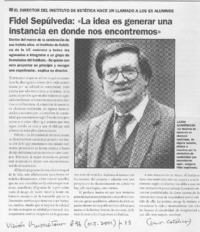 Fidel Sepúlveda: "La idea es generar una instancia en donde nos encontremos"