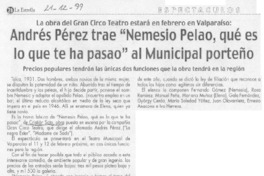 Andrés Pérez trae "Nemesio Pelao, ¿qué es lo que te ha pasao" al municipal porteño