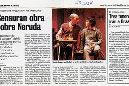 Censuran obra sobre Neruda  [artículo]