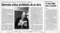 Skármeta critica prohibición de su obra  [artículo]