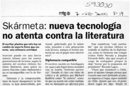 Skármeta, nueva tecnología no atenta contra la literatura  [artículo]