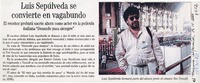 Luis Sepúlveda se convierte en vagabundo  [artículo]