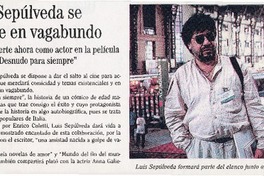 Luis Sepúlveda se convierte en vagabundo  [artículo]
