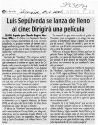 Luis Sepúlveda se lanza de lleno al cine, dirigirá una película  [artículo]