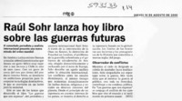Raúl Sohr lanza hoy libro sobre las guerras futuras  [artículo]