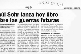 Raúl Sohr lanza hoy libro sobre las guerras futuras  [artículo]