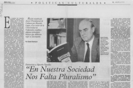 "En nuestra sociedad nos falta pluralismo"