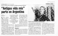 "Antigua vida mía" parte en Argentina  [artículo]