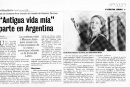 "Antigua vida mía" parte en Argentina  [artículo]