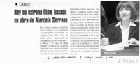 Hoy se estrena filme basado en obra de Marcela Serrano  [artículo]