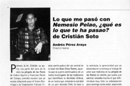 Lo que me pasó con Nemesio pelao, ¿qué es lo que te ha pasao? de Cristián Soto  [artículo] Andrés Pérez Araya