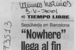 "Nowhere" llega al fin  [artículo]