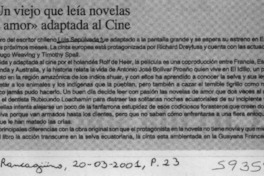 "Un viejo que leía novelas de amor" adaptada al cine  [artículo]