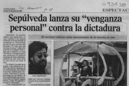 Sepúlveda lanza su "venganza personal" contra la dictadura  [artículo]