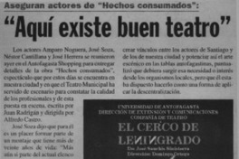 "Aquí existe buen teatro"  [artículo]