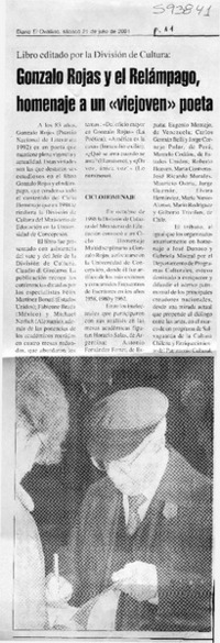 Gonzalo Rojas y el Relámpago homenaje a un "viejoven" poeta