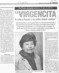"Virgencita te vine a buscar y no sabía dónde estabas"