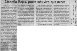Gonzalo Rojas, poeta más vivo que nunca  [artículo]