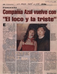 Compañía Azul vuelve con "El loco y la triste"  [artículo] Marta Zúñiga Gatica