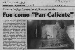 Fue como "Pan caliente"  [artículo]