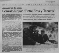 Gonzalo Rojas, "Entre eros y tanatos"  [artículo]