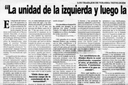 "La unidad de la izquierda y luego la unidad democrática de todo el país"  [artículo] F. Q.
