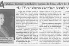 "La TV es el chupete electrónico después de los dos años"  [artículo] Paulina Salcedo