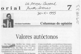 Valores autóctonos  [artículo] Abraham Santibañez