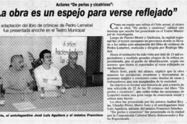 "La obra es un espejo para verse reflejado"  [artículo]